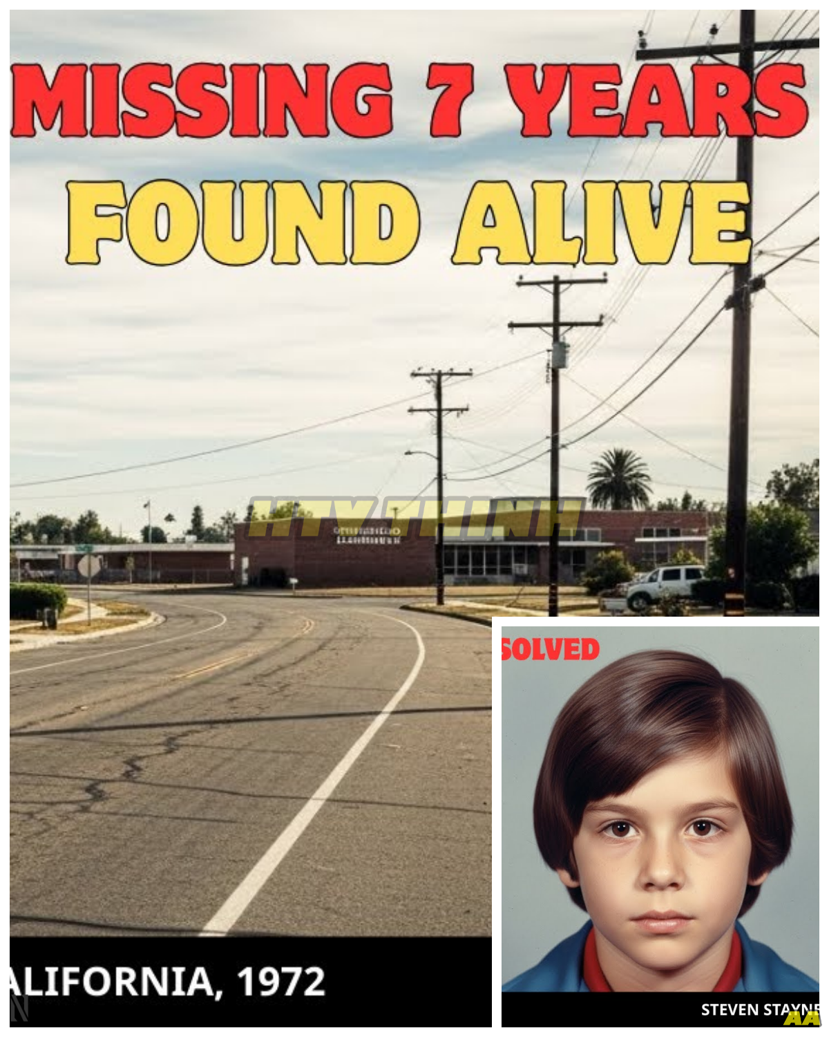 From Victim to Hero: Steven Stayner Missing for 7 Years in California