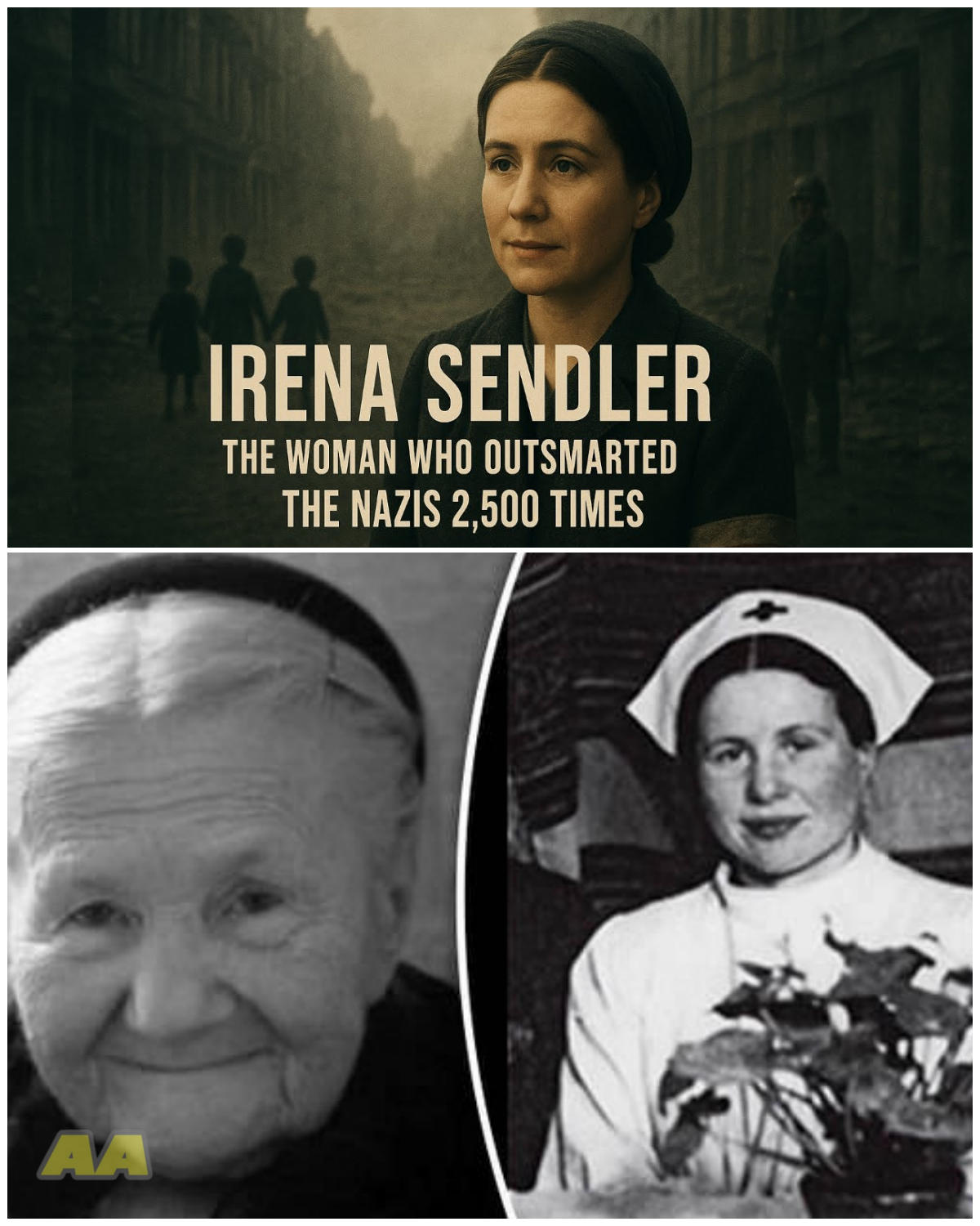 Irena Sendler: The Woman Who Outsmarted the Nazis 2,500 Times