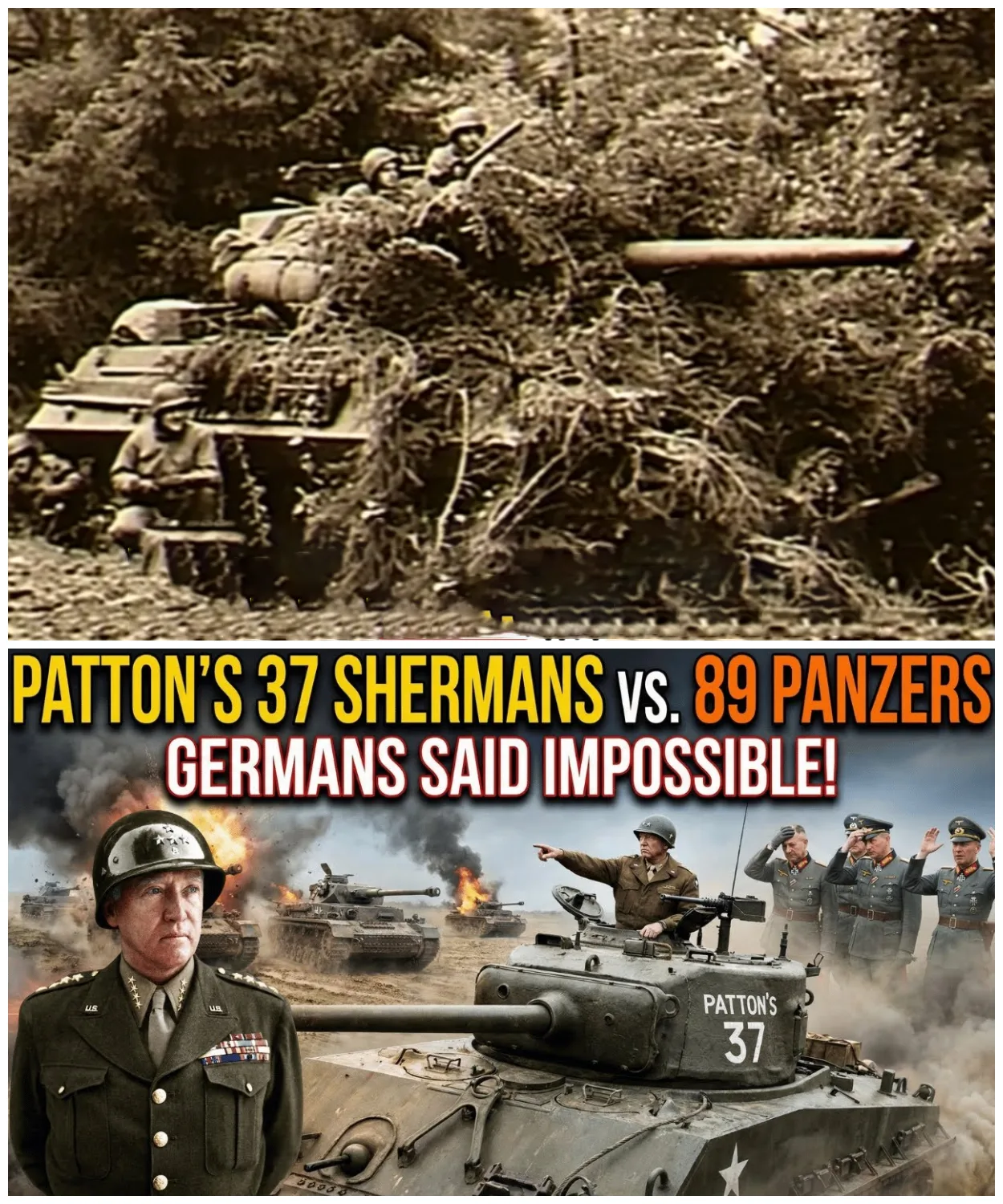 When General Patton’s 37 Shermans Destroyed 89 Panzers — German Generals Called It Impossible