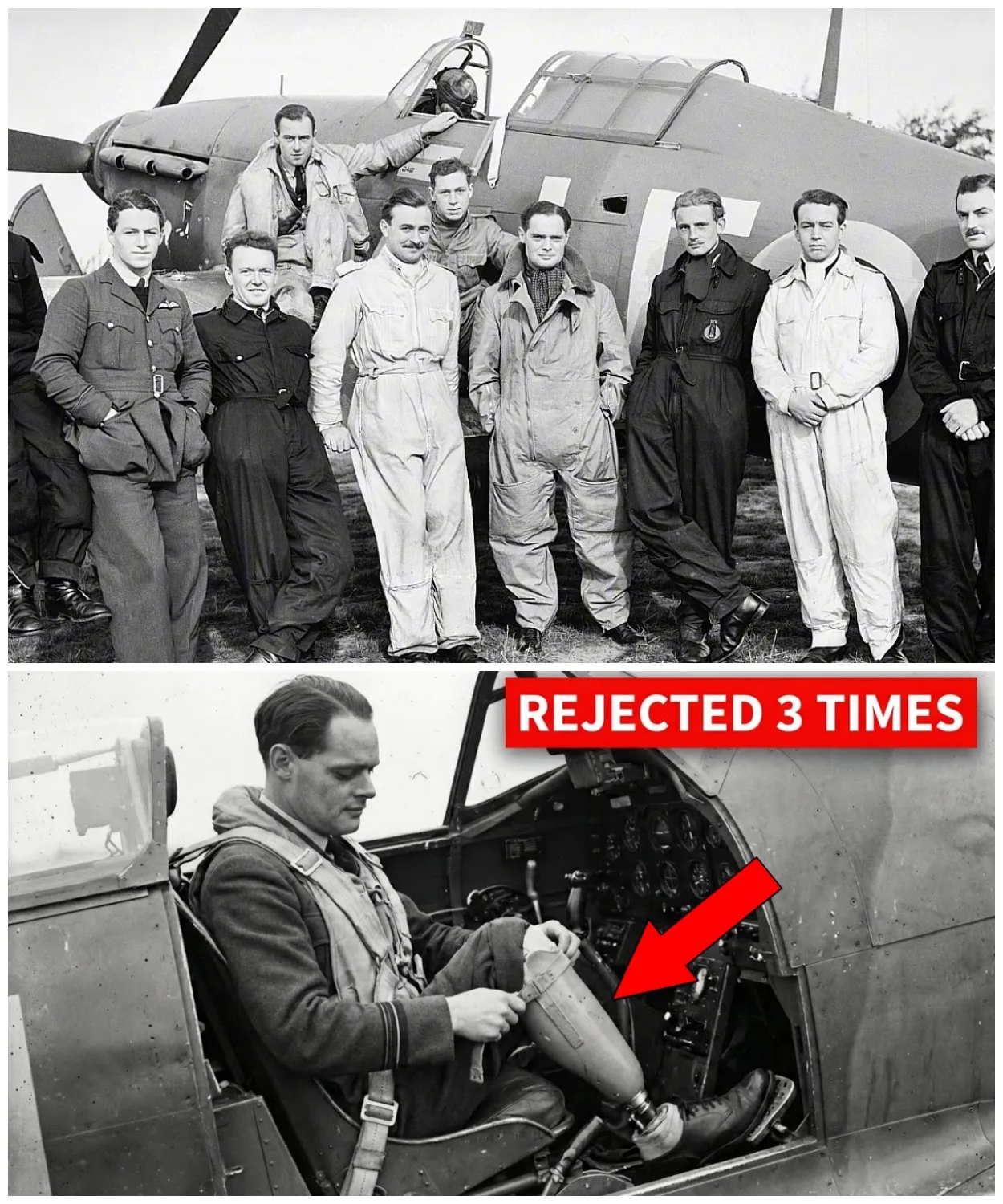 The Pilot They Rejected 3 Times — Until He Shot Down 22 Planes With No Legs