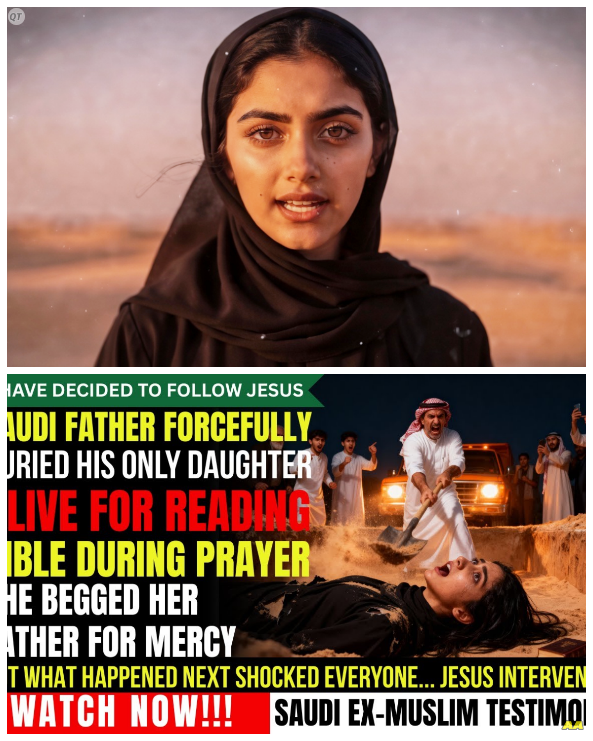 SAUDI FATHER BURIED HIS ONLY DAUGHTER ALIVE FOR READING BIBLE DURING PRAYER, THEN JESUS DID THIS…