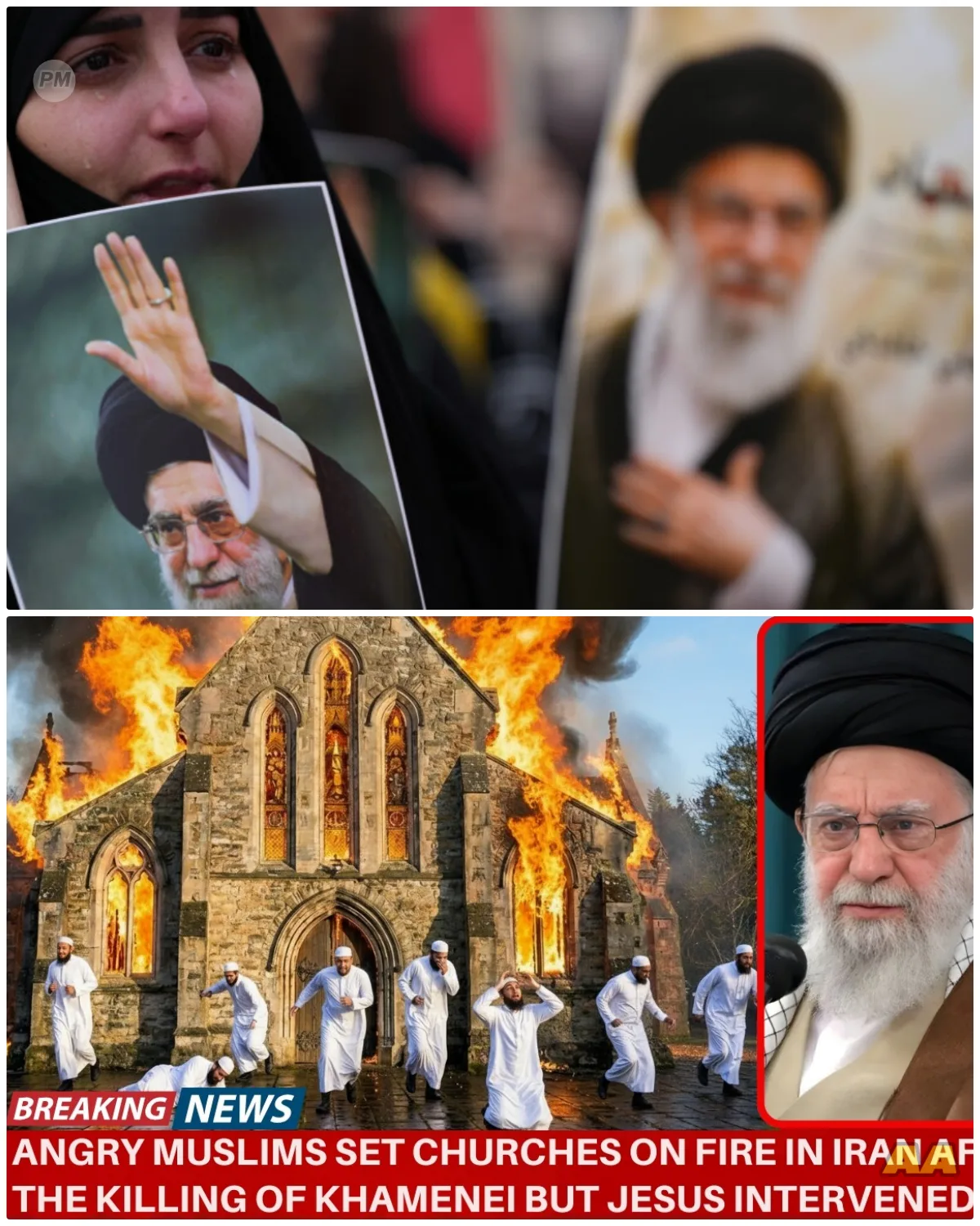 AFTER KHAMENEI DEATH: ANGRY MUSLIMS SET CHURCHES ON FIRE IN IRAN BUT JESUS INTERVENED