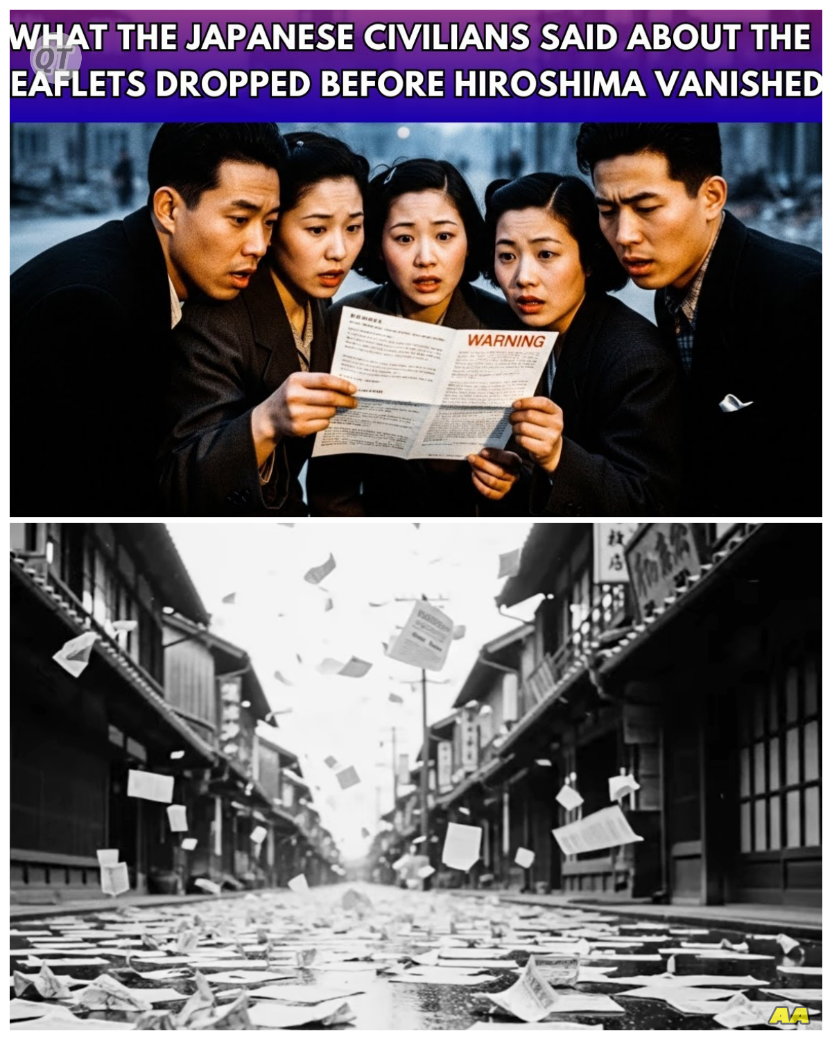 What The Japanese Civilians Said About the Leaflets Dropped Before Hiroshima Vanished-ZZ