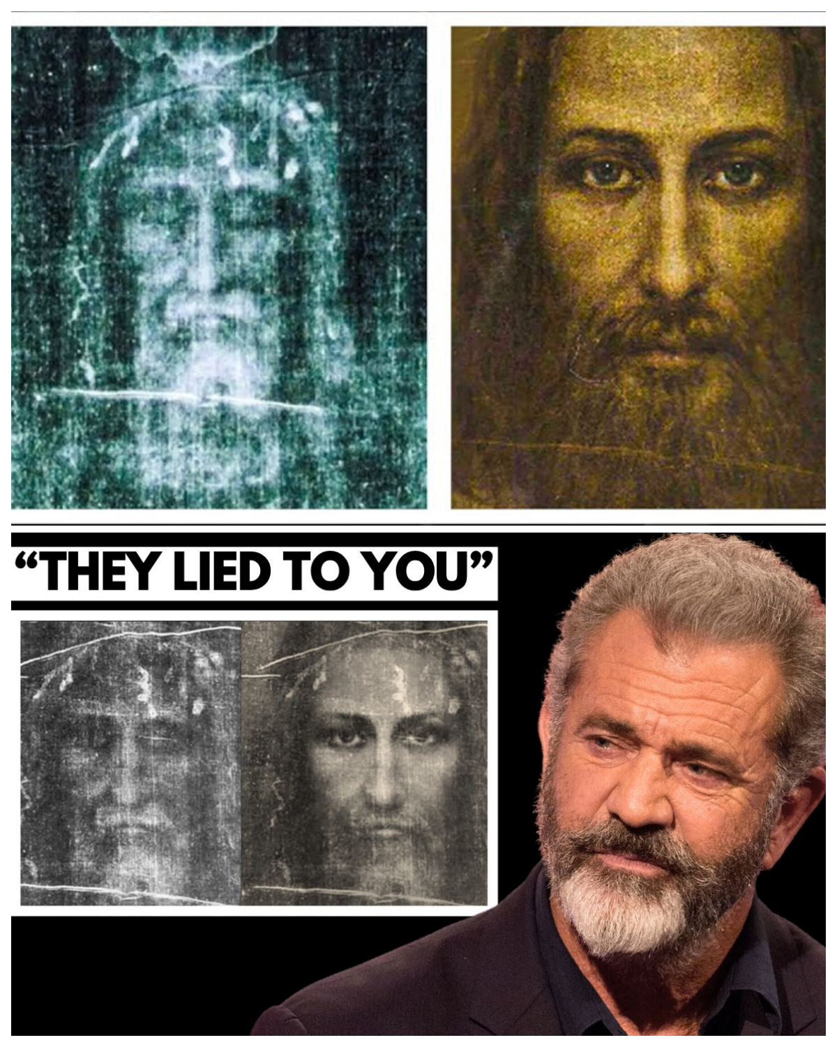 Mel Gibson: “They’re Lying To You About The Shroud of Turin!”