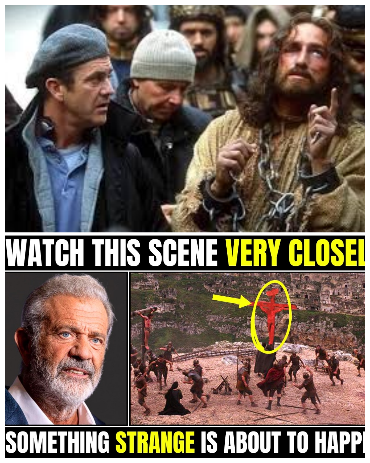 Mel Gibson: “Watch What Happened During The Filming of The Passion of Christ”
