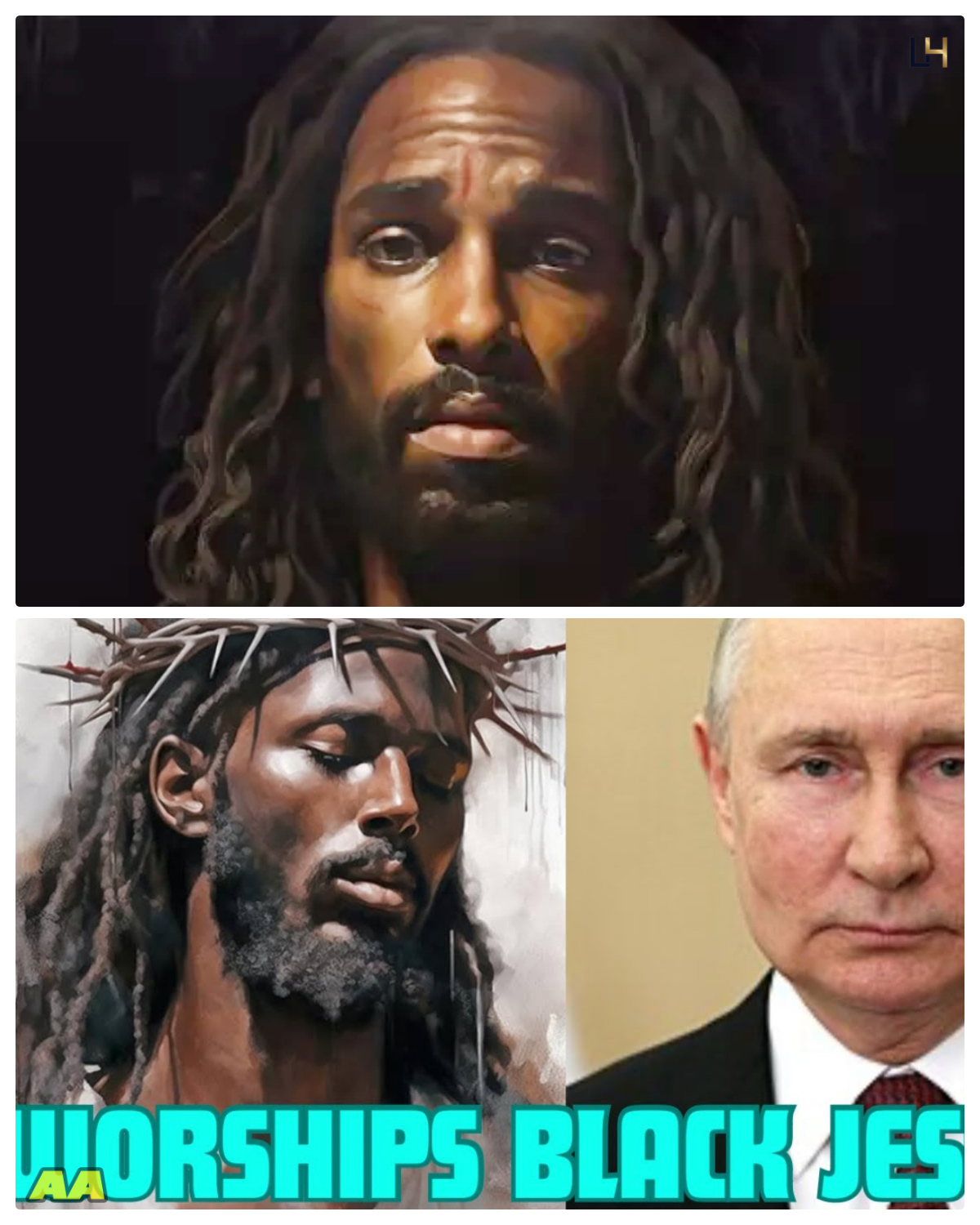 “Vladimir Putin Reveals Picture of Black Jesus”